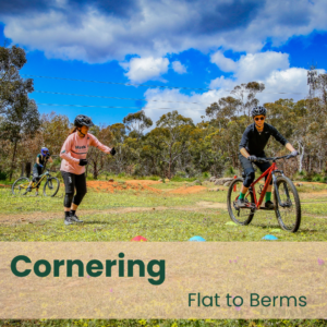 Cornering - Flat to Berm