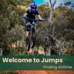 Welcome to Jumps - Finding Airtime- Feb